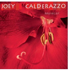 Joey Calderazzo - Amanecer