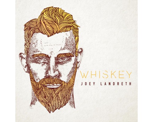 Joey Landreth - Whiskey