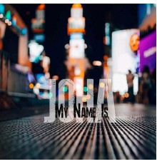 Joha - My Name Is