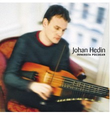 Johan Hedin - Innersta Polskan