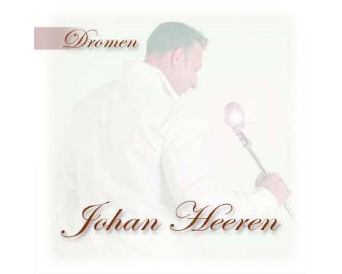 Johan Heeren - Dromen