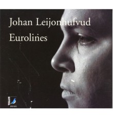 Johan Leijonhufvud - Eurolines (Johan Leijonhufvud)