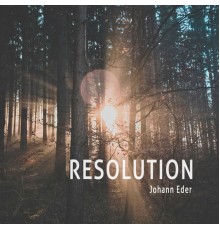 Johann Eder - Resolution