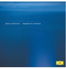 Johann Johannsson - Englabörn & Variations