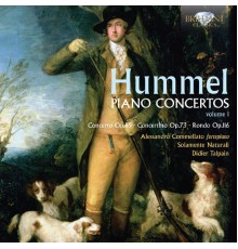 Johann Nepomuk Hummel - Concertos pour piano (Volume 1)