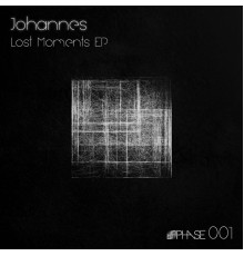 Johannes - Lost Moments - EP