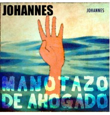 Johannes - Manotazo de Ahogado