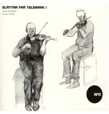 Johannes Dahle & Gunnar Dahle - Norsk Folkemusikk: Slåttar Frå Telemark I