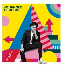 Johannes Oerding - Plan A