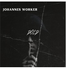 Johannes Worker - Dold