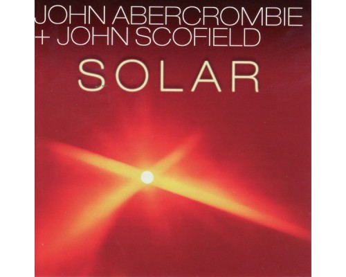 John Abercrombie - Solar