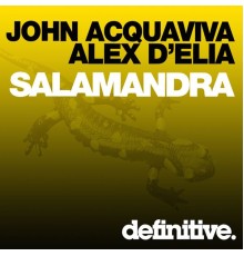 John Acquaviva, Alex D'Elia - Salamandra