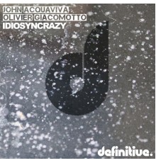 John Acquaviva, Olivier Giacomotto - Idiosyncrazy