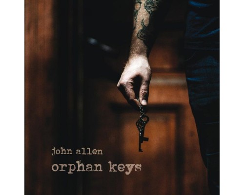 John Allen - Orphan Keys