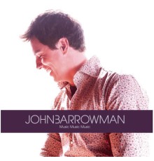 John Barrowman - Music Music Music