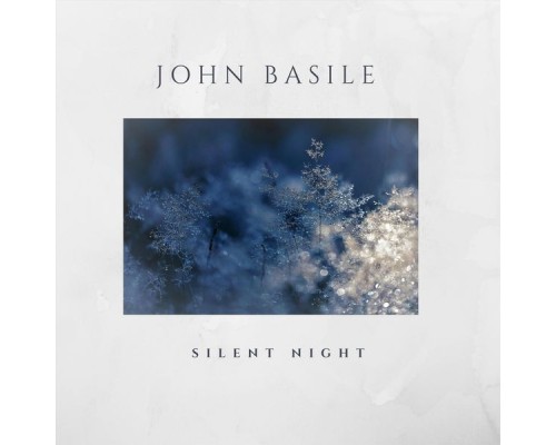 John Basile - Silent Night