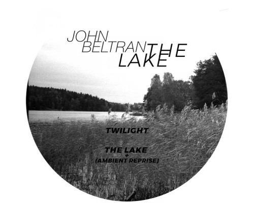 John Beltran - The Lake