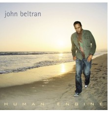 John Beltran - Human Engine