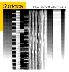 John Bischoff - Surface