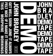 John Bradley - Demo