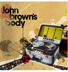 John Brown's Body - Amplify