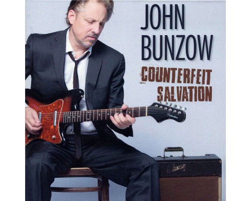 John Bunzow - Counterfeit Salvation