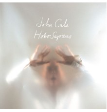 John Cale - Hobosapiens