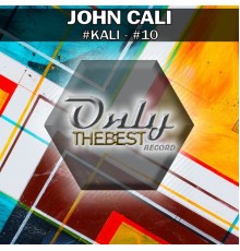 John Cali - #Kali / #10