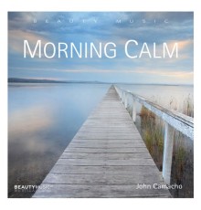 John Camacho - Morning Calm