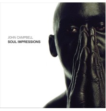 John Campbell - Soul Impressions