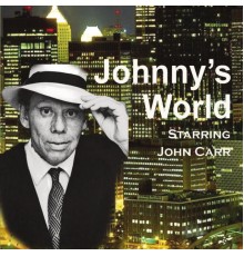 John Carr - Johnny's World