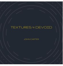 John Carter - Textures 4 Devoid