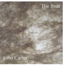 John Carter - The Beat