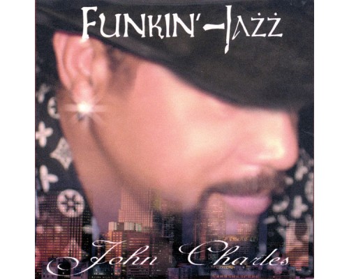 John Charles - Funkin Jazz