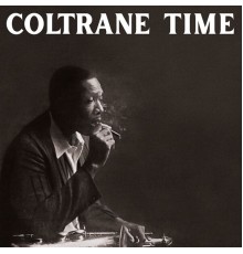 John Coltrane - Coltrane Time