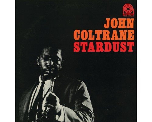 John Coltrane - Stardust