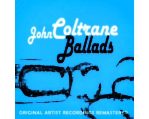 John Coltrane - Ballads