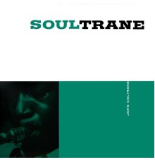 John Coltrane - Soultrane