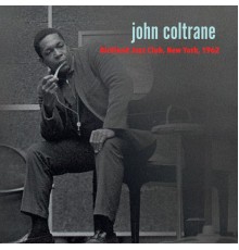 John Coltrane - Birdland 1962 (Live)