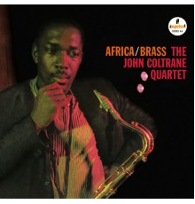 John Coltrane Quartet - Africa/Brass