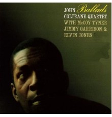 John Coltrane Quartet - Ballads