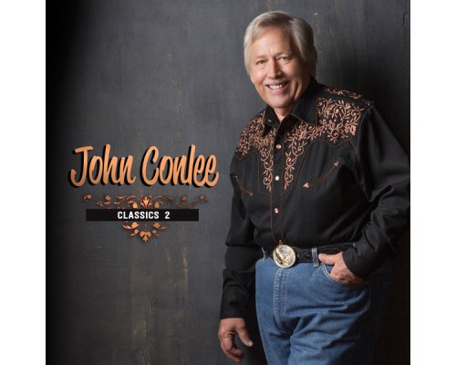 John Conlee - Classics 2