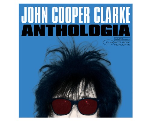 John Cooper Clarke - Anthologia