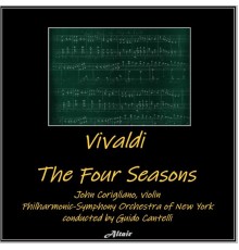 John Corigliano & Philharmonic-Symphony Orchestra of New York - Antonio Vivaldi: The Four Seasons