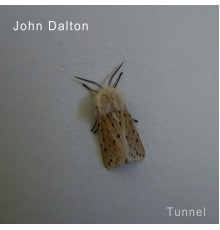 John Dalton - Tunnel