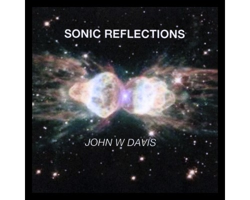 John Davis - Sonic Reflections