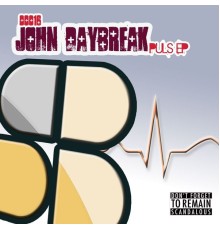 John Daybreak - Puls EP