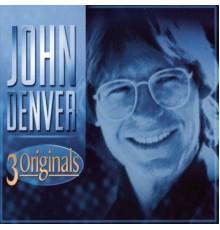 John Denver - 3 Originals