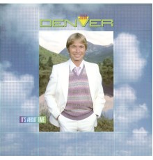 John Denver - It's About Time