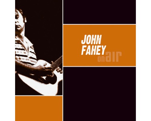 John Fahey - On Air